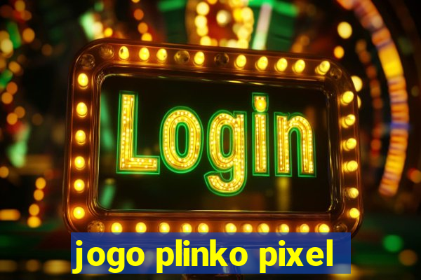 jogo plinko pixel